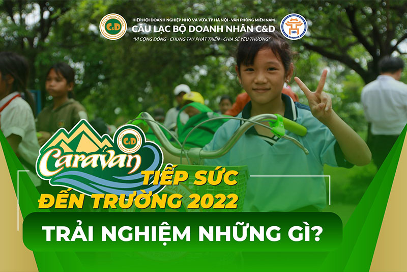 Tiếp Sức Đến Trường 2022 - Trải Nghiệm Những Gì