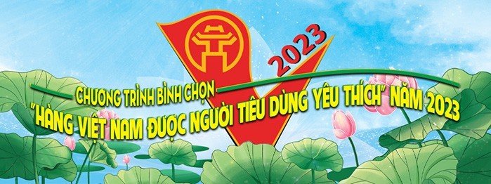 Bình chọn "Hàng Việt Nam được người tiêu dùng yêu thích"